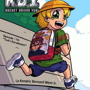 Rocket Driver Yubi – Ted's Enrollment EP. 14