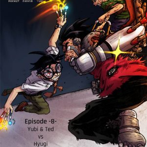 Rocket Driver Yubi – Yubi & Ted vs Hyugi EP. 8